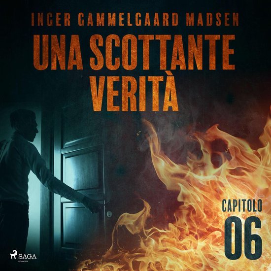 Una scottante verità - Capitolo 6 - cover