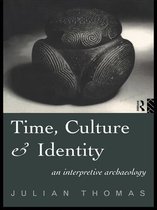 Material Cultures - Time, Culture and Identity