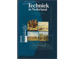 Geschiedenis van de techniek in Nederland. 5. Techniek, beroep en praktijk