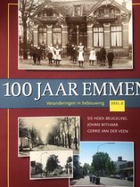 100 jaar Emmen - deel 2
