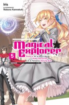 Magical Explorer (light novel) 5 - Magical Explorer, Vol. 5 (light novel)