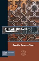 Past Imperfect-The Almoravid Maghrib