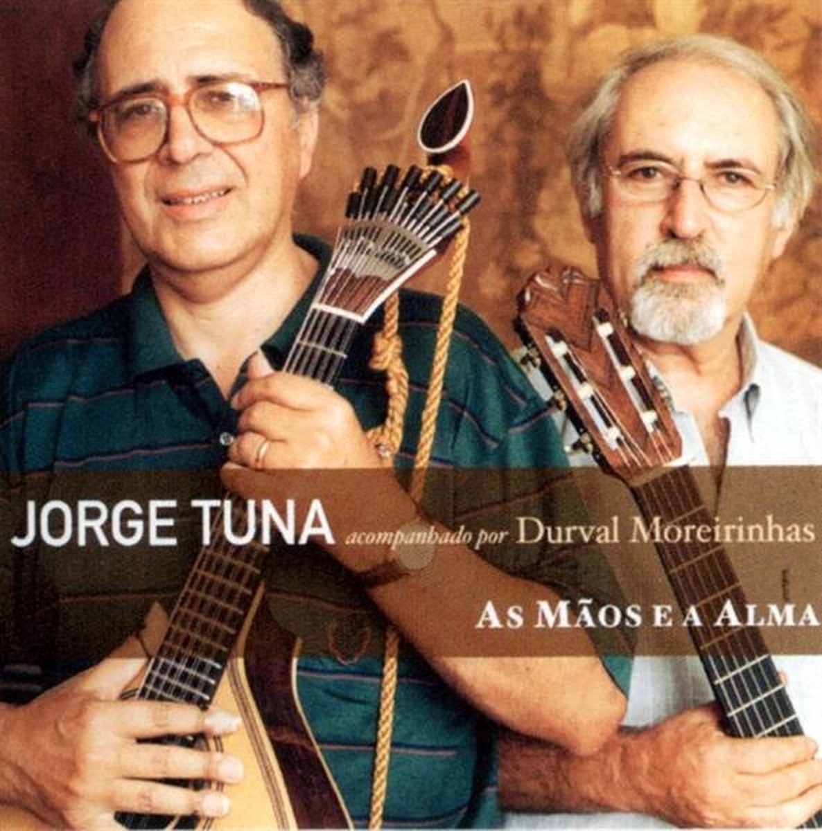 Jorge Tuna - As Maos E A Alma (CD)