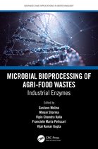 Advances and Applications in Biotechnology- Microbial Bioprocessing of Agri-food Wastes