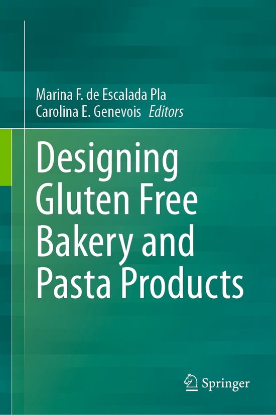 Designing Gluten Free Bakery and Pasta Products (ebook) 9783031283444