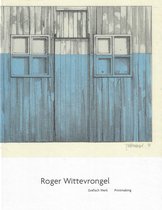 Roger Wittevrongel - Grafisch Werk - Printmaking