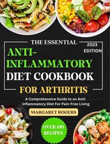 The Essential Anti-inflammatory Diet Cookbook for Beginners