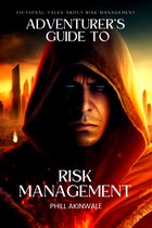 Adventurer's Guide to Risk Management