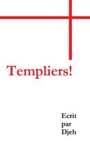 Templiers !