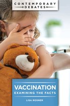 Contemporary Debates - Vaccination