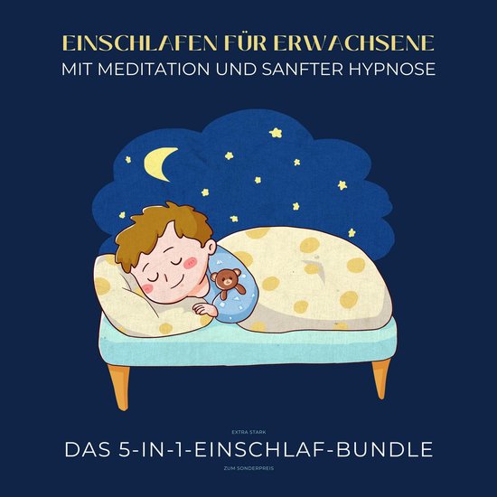 Einschlafen für Erwachsene mit Meditation und sanfter Hypno ... - cover