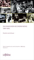 A trajetória do cinema brasileiro: 1896-2023 3 - Da chanchada ao cinema novo: 1960-1963