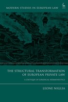 Modern Studies in European Law - The Structural Transformation of European Private Law