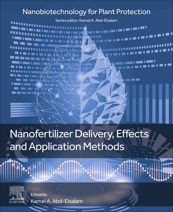 Nanofertilizer Delivery, Effects and Application Methods - cover