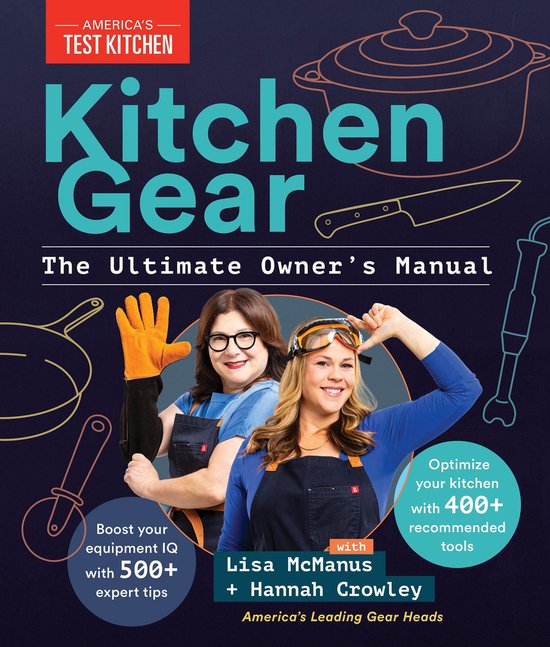 Kitchen Gear The Ultimate Owner's Manual (ebook), America's test
