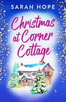 Escape to... - Christmas at Corner Cottage