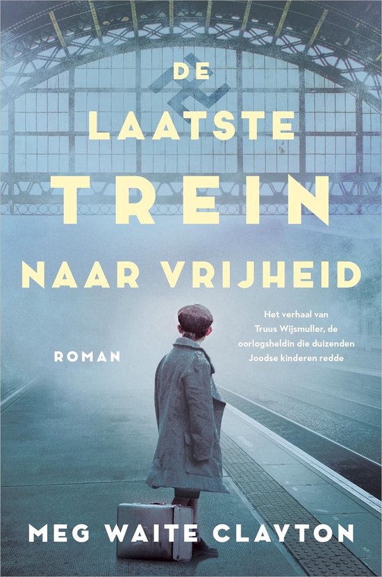 De laatste trein naar vrijheid - cover