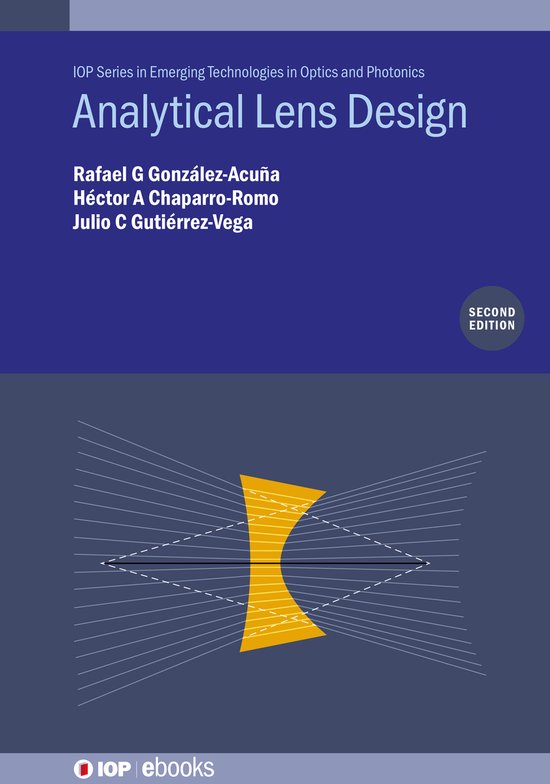 Analytical Lens Design (Second Edition) 9780750357722 Rafael G