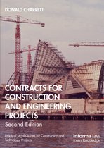 Practical Legal Guides for Construction and Technology Projects- Contracts for Construction and Engineering Projects