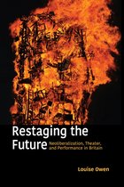 Performance Works- Restaging the Future