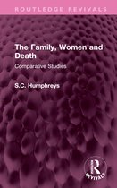 Routledge Revivals-The Family, Women and Death
