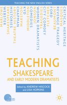 Teaching Shakespeare And Early Modern Dramatists