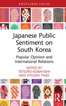Politics in Asia- Japanese Public Sentiment on South Korea