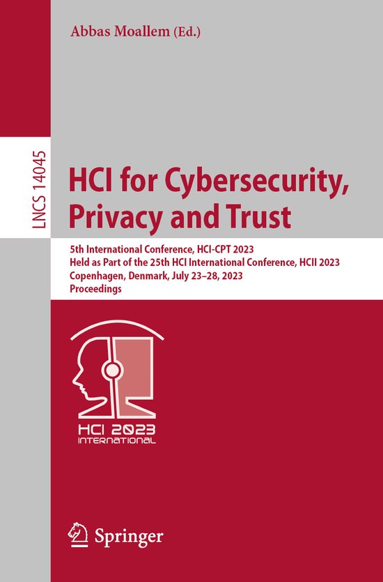 Lecture Notes in Computer Science14045- HCI for Cybersecurit ... - cover
