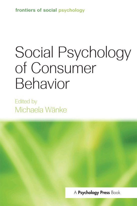Social Psychology Of Consumer Behavior