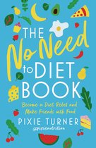 The No Need To Diet Book