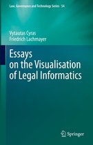 Law, Governance and Technology Series 54 - Essays on the Visualisation of Legal Informatics