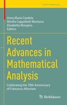 Trends in Mathematics - Recent Advances in Mathematical Analysis