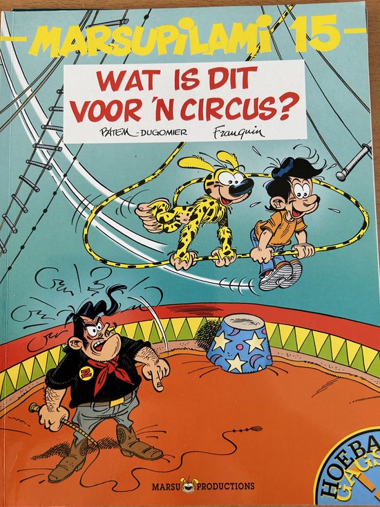 Cover van het boek 'Marsupilami / 15. Wat Is Dit Voor Een Circus' van  Batem en  Cerise