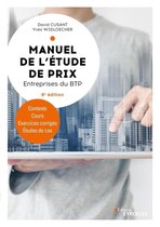 Blanche BTP - Manuel de l'étude de prix - Entreprises du BTP
