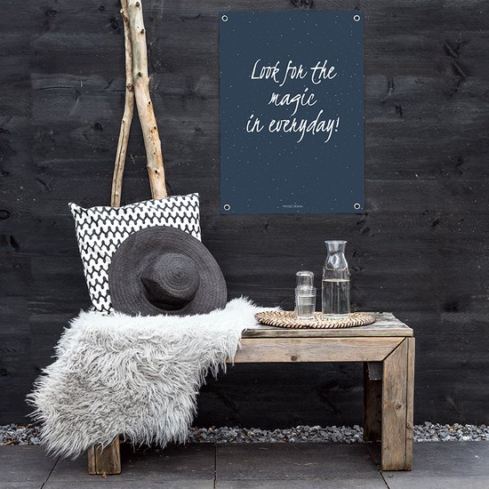 MOODZ design | Tuinposter | Buitenposter | Look for the magic in every day | 70 x 100 cm | Blauw