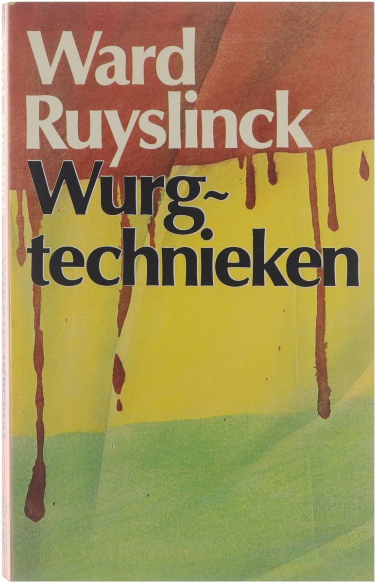 Wurgtechnieken - Ward Ruyslinck