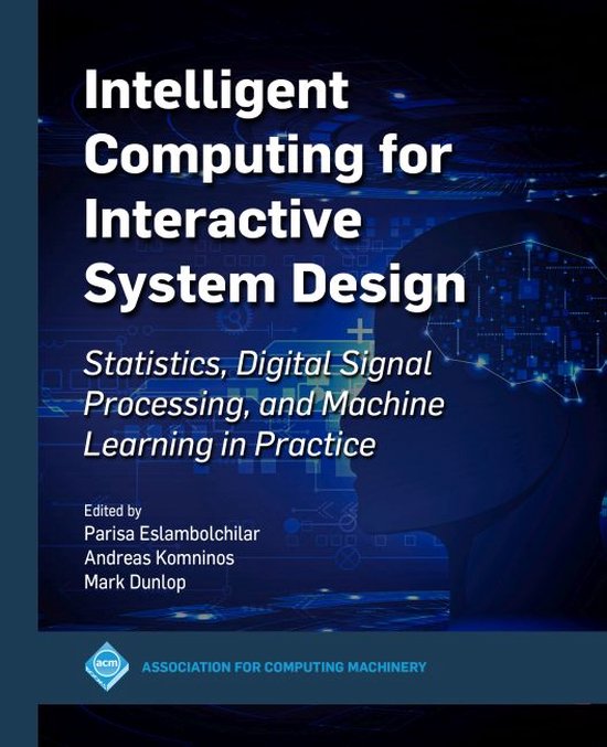 Intelligent Computing for Interactive System Design - cover