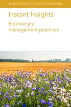 Burleigh Dodds Science: Instant Insights- Instant Insights: Biodiversity Management Practices