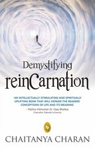 Demystifying Reincarnation