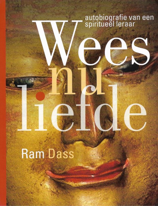 Boekcover 'Wees Nu Liefde' met close-up van een gouden gezicht en tekst in grote witte letters.