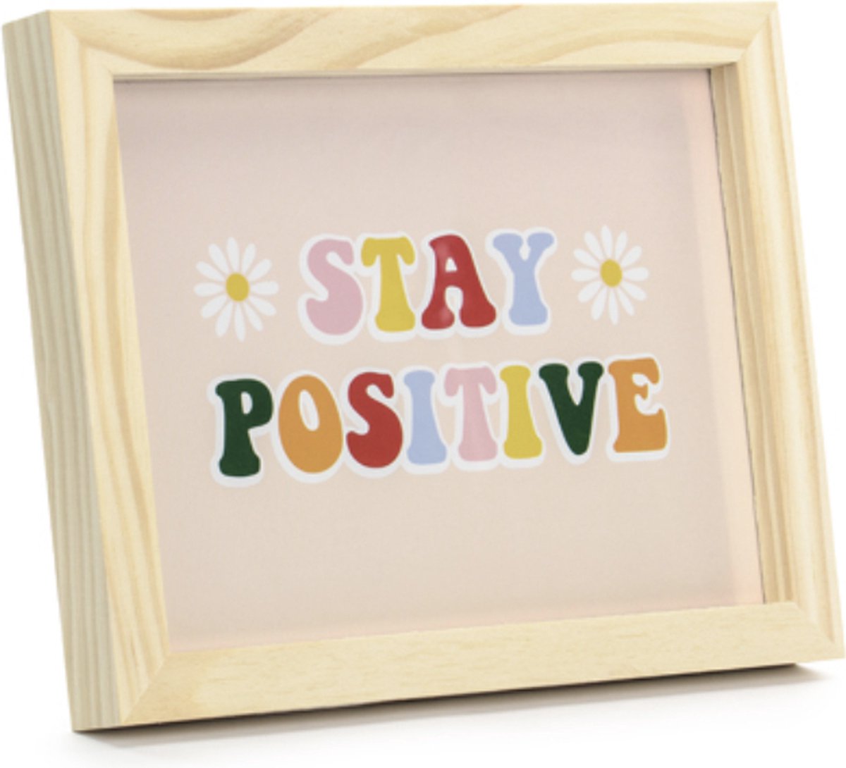 Houten Frame - Stay Positive - 13 x 18 cm