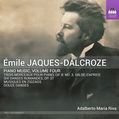 Adalberto Maria Riva - Jaques-Dalcroze: Piano Music, Vol. 4 (CD)