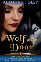Dark Heart Forest Fairy Tales - Wolf at the Door