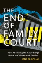 Families, Law, and Society-The End of Family Court
