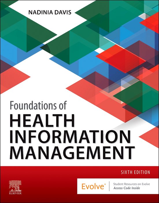 Foundations of Health Information Management 9780323882187 Nadinia