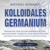 KOLLOIDALES GERMANIUM [Rife & Solfeggio]