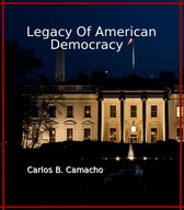 Legacy of American Democracy