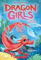 Dragon Girls 12 - Sofia the Lagoon Dragon (Dragon Girls #12)