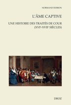 Cahiers d'Humanisme et Renaissance - L'âme captive