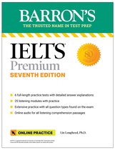 Barron's Test Prep- IELTS Premium: 6 Practice Tests + Comprehensive Review + Online Audio, Seventh Edition